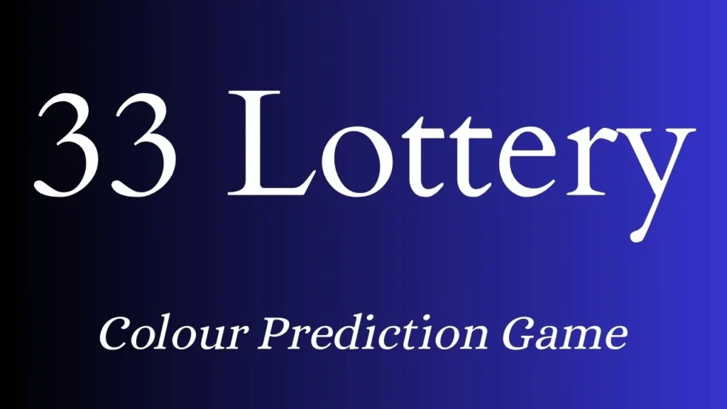 33 Lottery Login